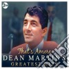 Dean Martin - That'S Amore Greatest Hits (2 Cd) cd