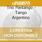 Trio Pantango - Tango Argentino cd