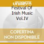 Festival Of Irish Music Vol.IV cd