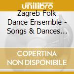 Zagreb Folk Dance Ensemble - Songs & Dances From Croatia cd