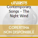 Contemporary Songs - The Night Wind cd