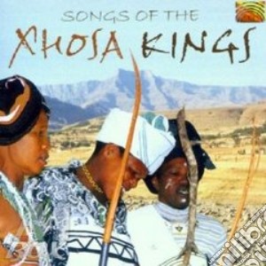 Songs Of The Xhosa Kings cd musicale di Blues Ntaka