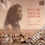 Pow Wow Songs - Music Of The Plains Indians