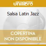 Salsa Latin Jazz cd
