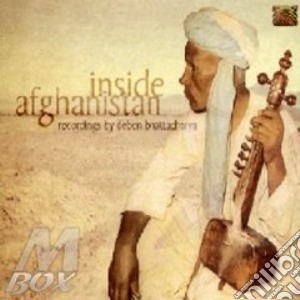 Inside Afghanistan cd musicale di Deben Bhattacharya