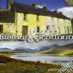 Pied Pipers - Music From Ireland & Scotland cd musicale di ARTISTI VARI