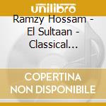 Ramzy Hossam - El Sultaan - Classical Egyptian Dance cd