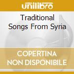 Traditional Songs From Syria cd