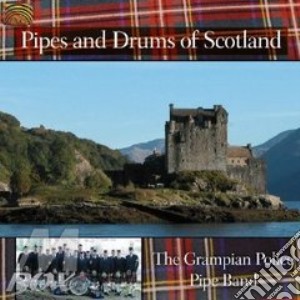 Grampian Police Pipe Band (The) - Pipes And Drums Of Scotland cd musicale di GRAMPIAN POLICE PIPES BAND