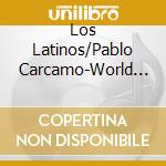 Los Latinos/Pablo Carcamo-World Dance: Salsa  Merengue cd