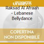 Raksad Al Afraah - Lebanese Bellydance cd musicale di Emad Sayyah