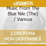 Music From The Blue Nile (The) / Various cd musicale di Artisti Vari