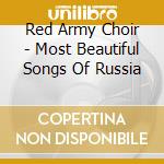 Red Army Choir - Most Beautiful Songs Of Russia cd