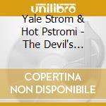 Yale Strom & Hot Pstromi - The Devil's Brides - Klezmer & Yiddish S cd musicale di Strom Yale & Hot Pst