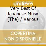 Very Best Of Japanese Music (The) / Various cd
