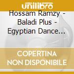 Hossam Ramzy - Baladi Plus - Egyptian Dance Music cd
