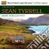 Sean Tyrrell - Man From Galway - The Best Of cd
