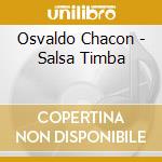 Osvaldo Chacon - Salsa Timba cd