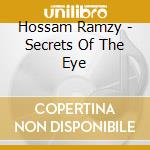 Hossam Ramzy - Secrets Of The Eye cd