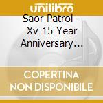 Saor Patrol - Xv 15 Year Anniversary Edition Total Reworx Vol.2 cd