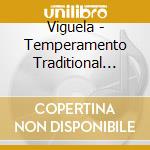 Viguela - Temperamento Traditional Music From Spain cd