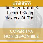 Hidekazu Katoh & Richard Stagg - Masters Of The Shakuhachi cd