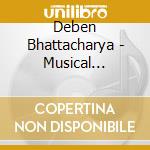 Deben Bhattacharya - Musical Explorers-Music (2 Cd) cd musicale di Deben Bhattacharya
