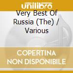 Very Best Of Russia (The) / Various cd