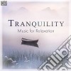 Tranquility: Music For Relaxation / Various cd
