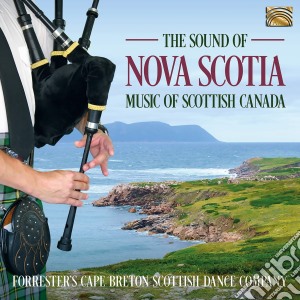 Sound Of Nova Scotia (The): Music Of Scottish Canada / Various cd musicale