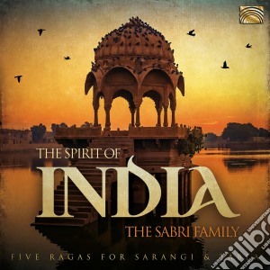 Sabri Family (The) - The Spirit Of India cd musicale