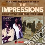 Impressions - Check Out Your Mind! / Times Have Changed