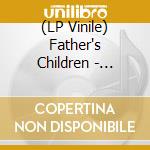 (LP Vinile) Father's Children - Hollywood Dreaming vinile
