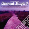 Ethereal Magic #3 cd