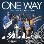 Al One Way / Hudson - #New Old School cd