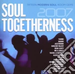 Soul Togetherness 2007 / Various cd