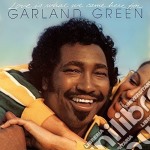Garland Green - Love Is What We Came Here For (expanded Edition)