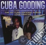 Cuba Gooding - The 1St Cuba Gooding Album/Love Dancer cd