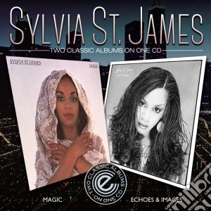 Sylvia St. James - Magic / Echoes & Images cd musicale di St.james Sylvia