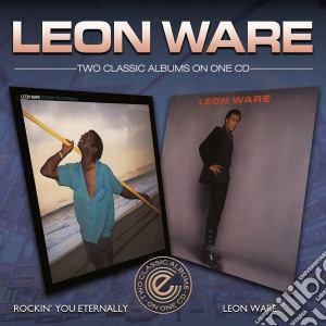 Leon Ware - Rockin' You Eternally / Leon Ware cd musicale di Leon Ware