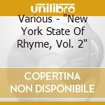 Various - "New York State Of Rhyme, Vol. 2" cd
