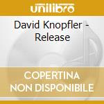 David Knopfler - Release cd