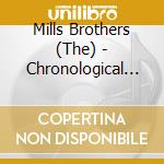 Mills Brothers (The) - Chronological Vol.3 cd musicale di THE MILLS BROTHERS