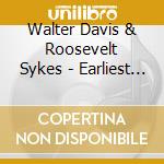 Walter Davis & Roosevelt Sykes - Earliest Recordings cd