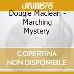 Dougie Maclean - Marching Mystery cd