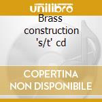 Brass construction 's/t' cd cd