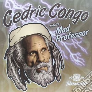 (LP Vinile) Cedric Congo And Mad Professor - Cedric Congo Meets Mad Professor lp vinile di Cedric Congo And Mad Professor