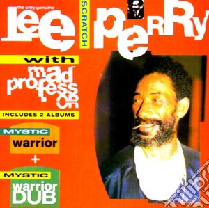 Lee Scratch Perry & Mad Professor - Mystic Warrior / Mystic Warrior Dub cd musicale di Lee Perry & Mad Professor
