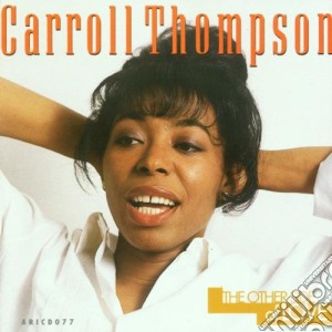 Carroll Thompson - The Other Side Of Love cd musicale di Carroll Thompson