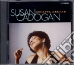 Susan Cadogan - Soulful Reggae cd
